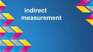 indirect measurement