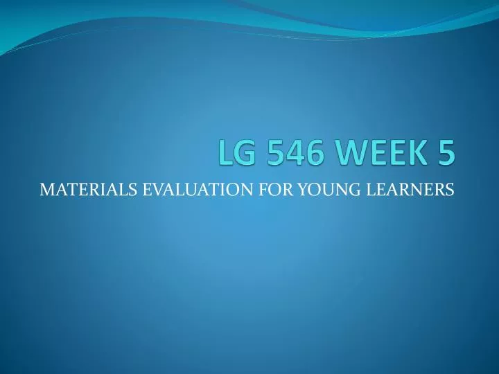 lg 546 week 5