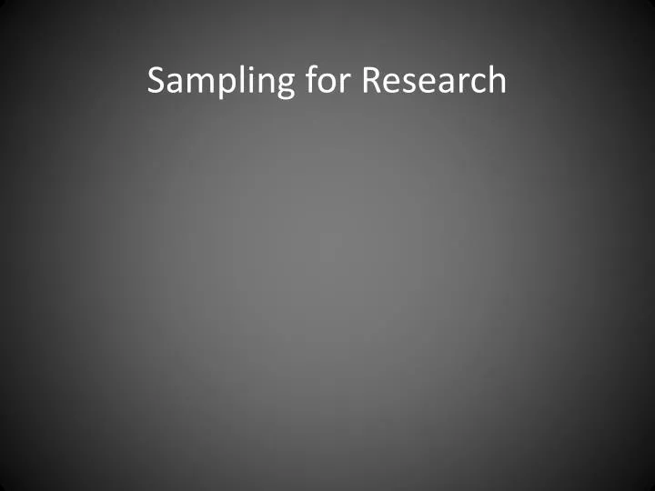sampling for research
