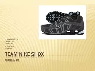 Team Nike Shox Discussion 609