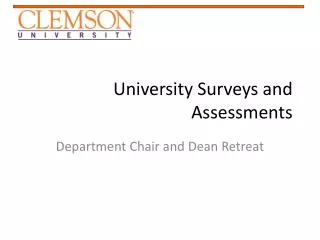 University Surveys and Assessments