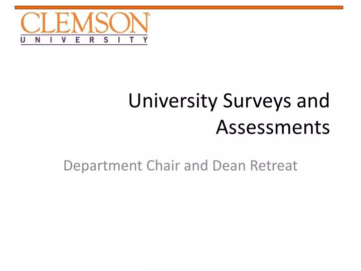 university surveys and assessments