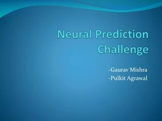 Neural Prediction Challenge