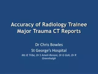 Accuracy of Radiology Trainee Major Trauma CT Reports