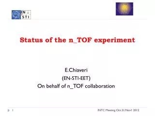 Status of the n_TOF experiment