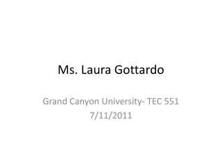 Ms. Laura Gottardo