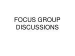 FOCUS GROUP DISCUSSIONS - slide 1