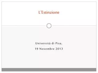 l estinzione