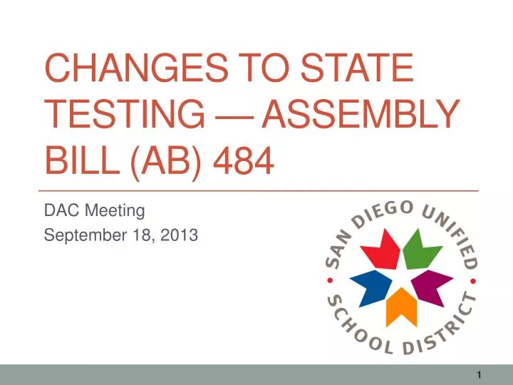 changes to state testing assembly bill ab 484