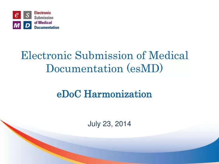 electronic submission of medical documentation esmd edoc harmonization