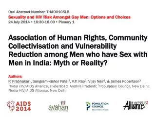 Oral Abstract Number: THAD0105LB Sexuality and HIV Risk Amongst Gay Men: Options and Choices