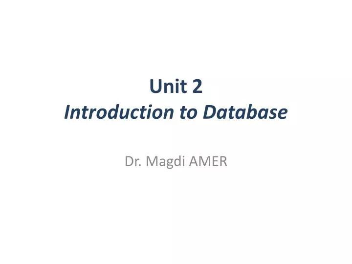 unit 2 introduction to database