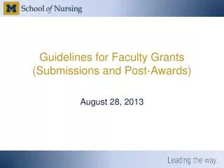 Guidelines for Faculty Grants (Submissions and Post-Awards)