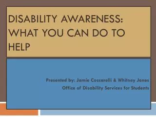 Disability Awareness: what you can do to help
