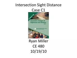 intersection sight distance case c1 ryan miller ce 480 10 19 10