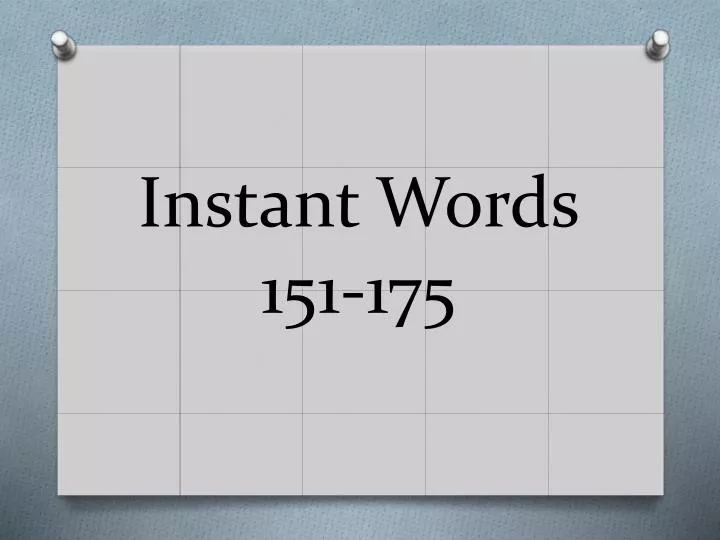 instant words 151 175