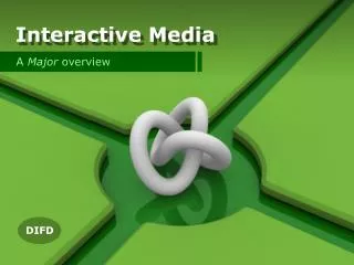 Interactive Media