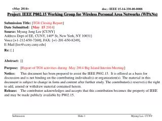 Project: IEEE P802.15 Working Group for Wireless Personal Area Networks (WPANs)