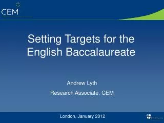 Setting Targets for the English Baccalaureate