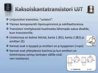 kaksoiskantatransistori ujt