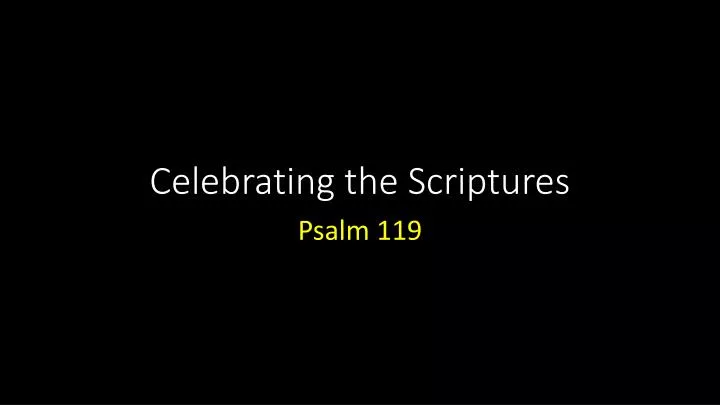 celebrating the scriptures