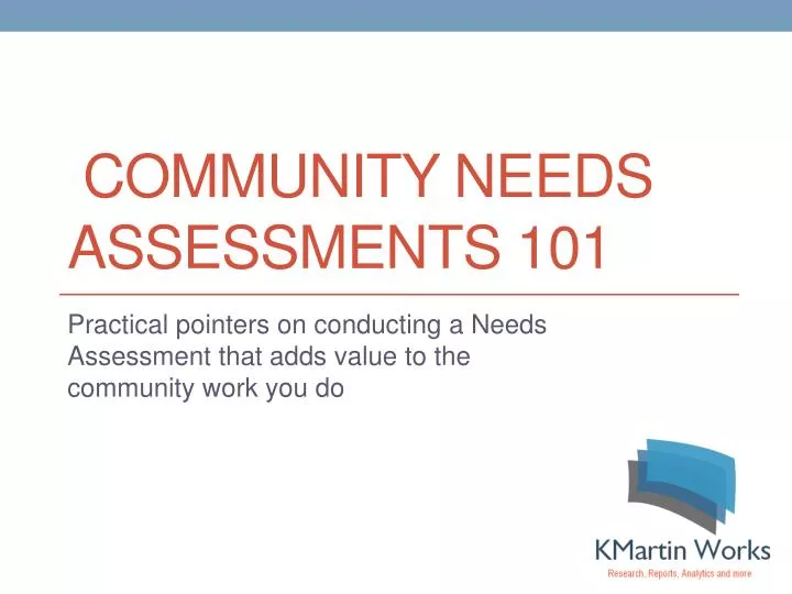 community needs assessments 101