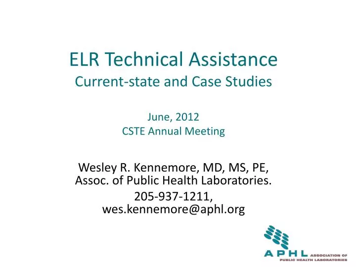 PPT ELR Technical Assistance Currentstate and Case Studies June