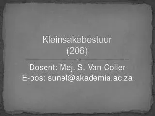 kleinsakebestuur 206