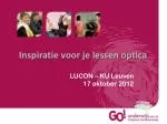 LUCON – KU Leuven 17 oktober 2012 - slide 1