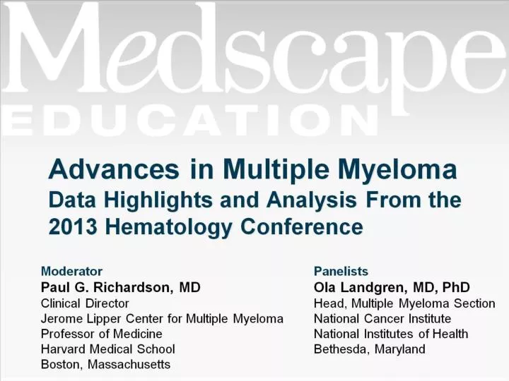 advances in multiple myeloma data highlights and analysis from the 2013 hematology conference