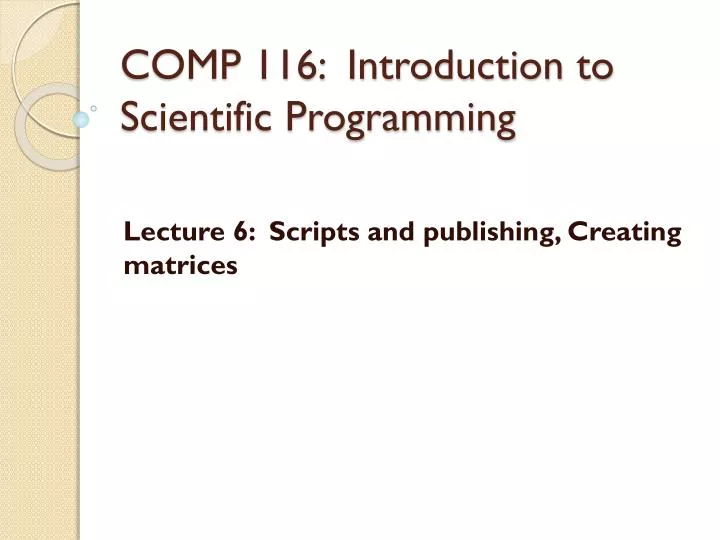 comp 116 introduction to scientific programming