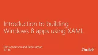 Introduction to building Windows 8 apps using XAML
