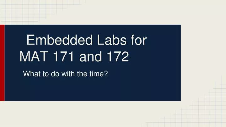 embedded labs for mat 171 and 172