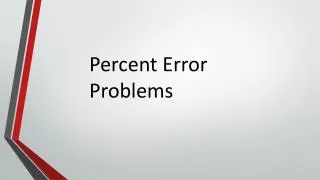 Percent Error Problems