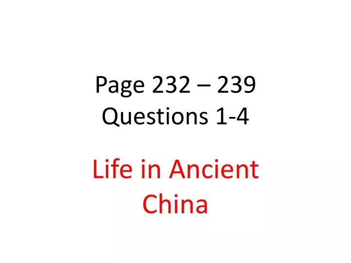 page 232 239 questions 1 4