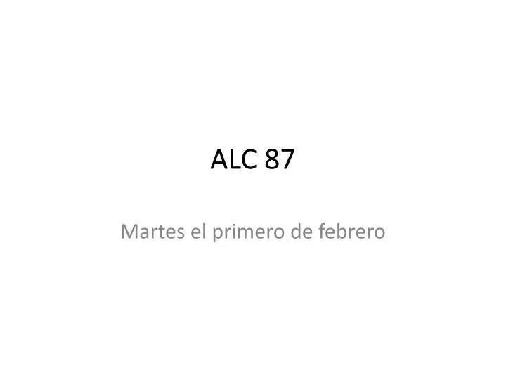 alc 87