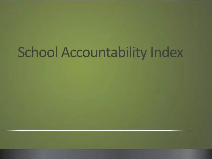 school accountability index