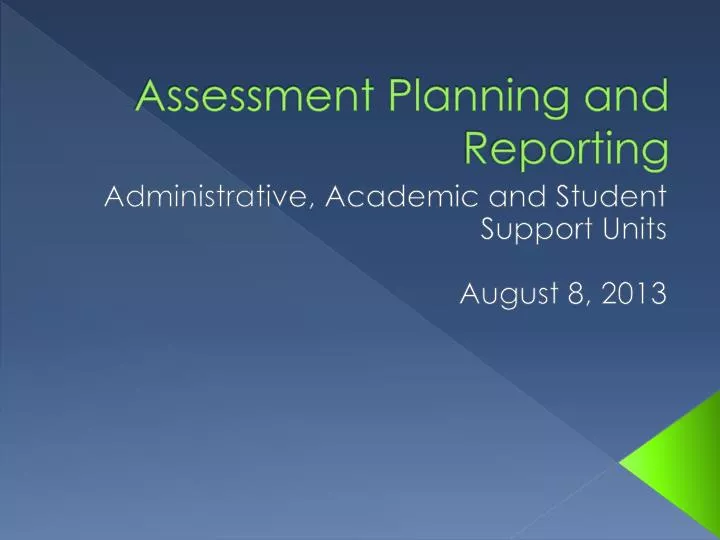 assessment planning and reporting