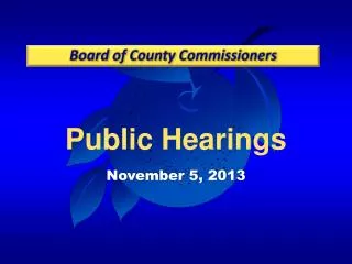 Public Hearings November 5, 2013