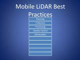 Mobile LiDAR Best Practices