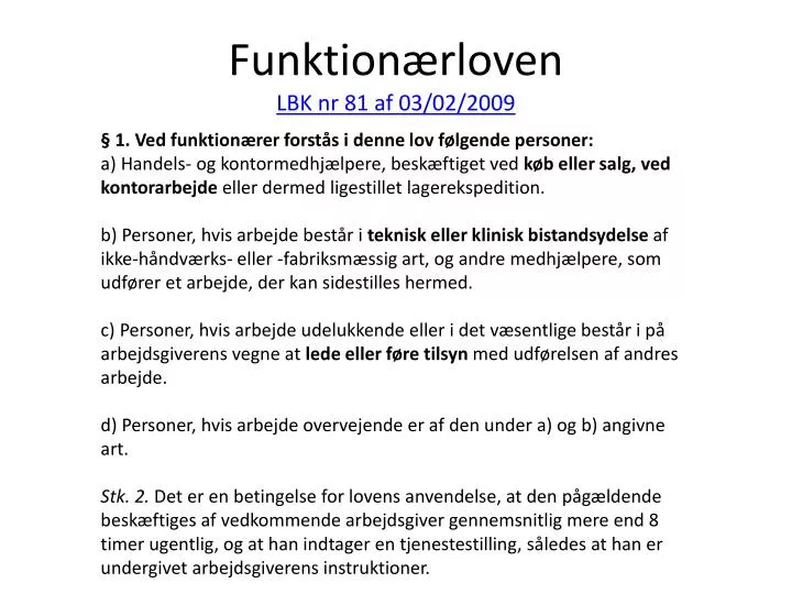 funktion rloven lbk nr 81 af 03 02 2009
