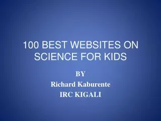 100 BEST WEBSITES ON SCIENCE FOR KIDS