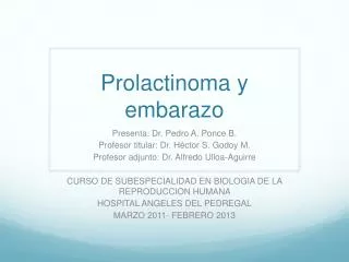 Prolactinoma y embarazo