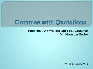 commas with quotations