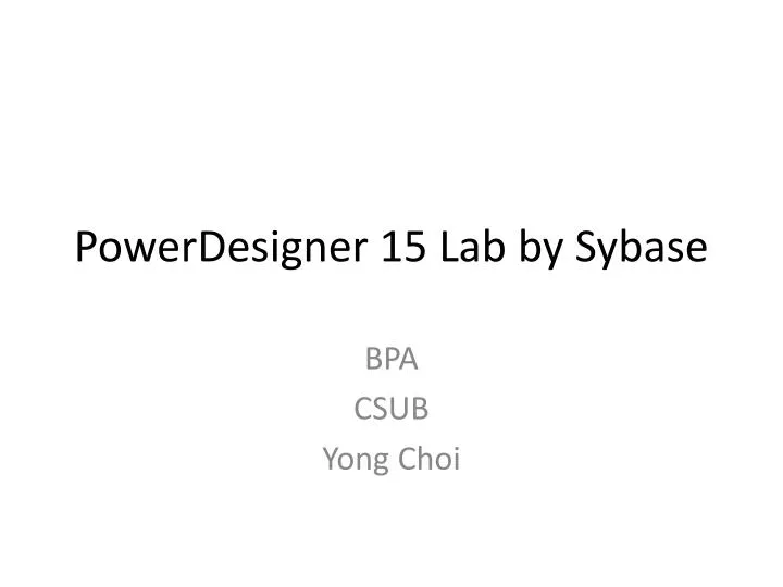powerdesigner 15 lab by sybase