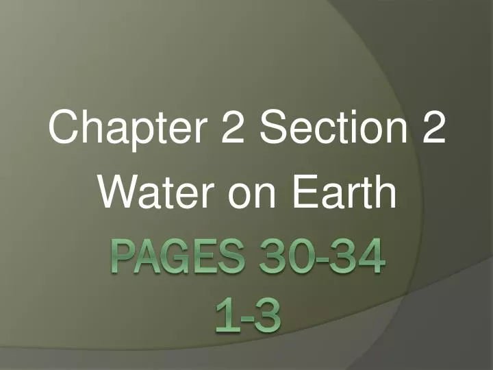 chapter 2 section 2 water on earth