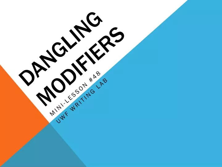 dangling modifiers