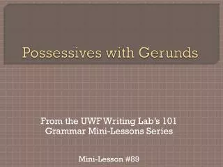 possessives with gerunds