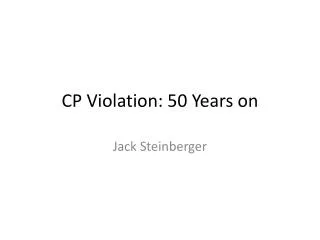 CP Violation: 50 Years on