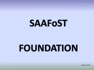 SAAFoST FOUNDATION